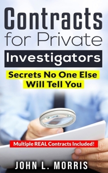 Paperback Contracts For Private Investigators: Secrets No One Else Will Tell You Book