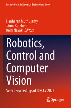 Paperback Robotics, Control and Computer Vision: Select Proceedings of Icrccv 2022 Book