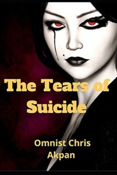 Paperback The Tears of Suicide Book