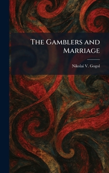 Hardcover The Gamblers and Marriage Book