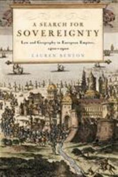 Paperback A Search for Sovereignty: Law and Geography in European Empires, 1400-1900 Book