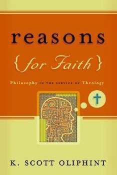 Paperback Reasons for Faith: Philosophy in the Service of Theology Book