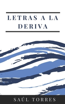 Paperback Letras a la deriva [Spanish] Book