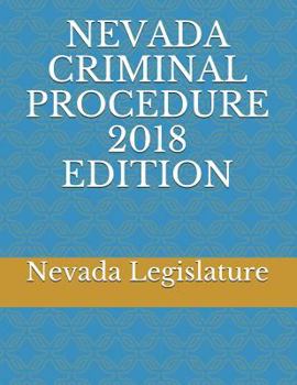 Paperback Nevada Criminal Procedure 2018 Edition Book