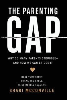 Paperback The Parenting Gap Book