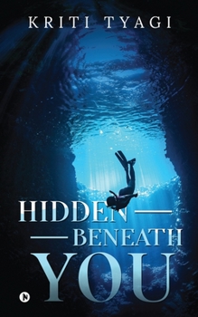 Paperback Hidden Beneath You Book