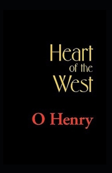 Paperback Heart of the West Annotated Book