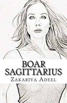 Paperback Boar Sagittarius: The Combined Astrology Series Book