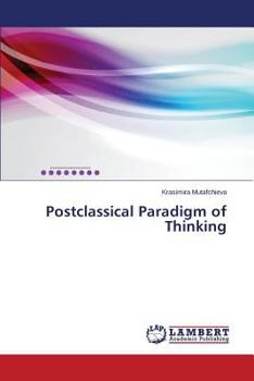 Paperback Postclassical Paradigm of Thinking Book