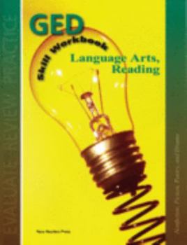 Paperback GED Skill Workbook Language Arts, Reading Nonfiction, Fiction, Poetry, and Drama (GED Skill Workbooks) Book