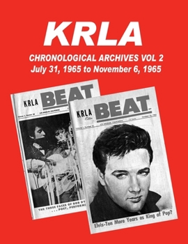 Paperback KRLA Chronological Archives Vol 2: July 31, 1965 to November 6, 1965 Book