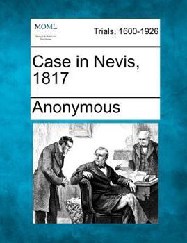 Paperback Case in Nevis, 1817 Book