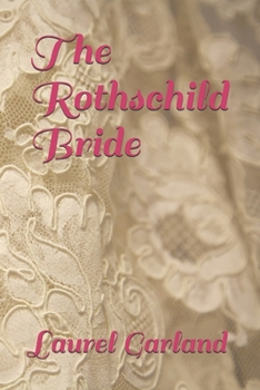 Paperback The Rothschild Bride Book