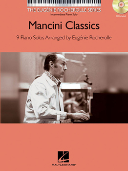 Paperback Mancini Classics: The Eugenie Rocherolle Series Intermediate Piano Solos Book