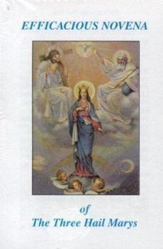 Hardcover Efficacious Novena of the Three Hail Marys Book