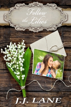 Paperback Follow the Lilies Book
