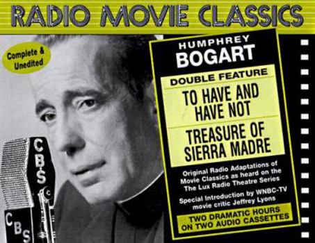 Audio Cassette Radio Movie Classics: Bogart Book