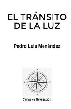 Paperback El tránsito de la luz [Spanish] Book