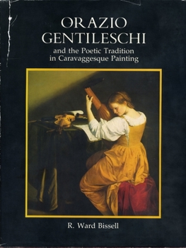 Hardcover Orazio Gentileschi and the Poetic Tradition in Caravaggesque Painting Book