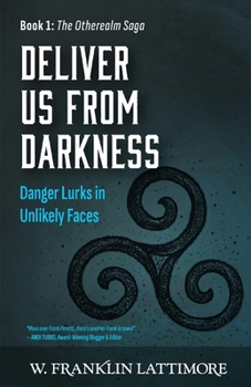 Deliver Us from Darkness (The Otherealm Saga)