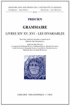 Paperback Grammaire Livres XIV - XV - XVI: Les Invariables [French] Book