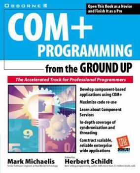 Paperback COM+ Programming: From the Ground Up Book