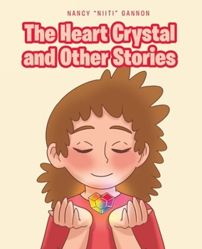 Paperback The Heart Crystal and Other Stories Book