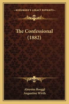 Paperback The Confessional (1882) Book