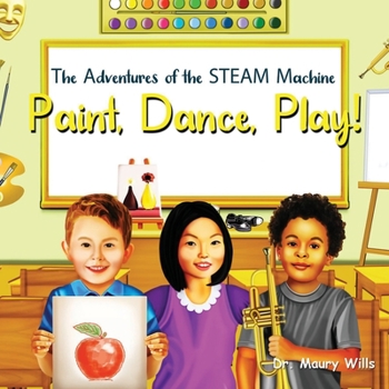 Paperback Paint, Dance, Play! Book