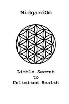 Paperback Little secret to unlimited health Book