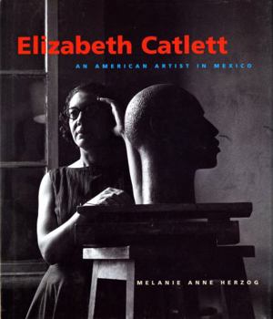 Paperback Elizabeth Catlett: An American Artist in Mexico Book