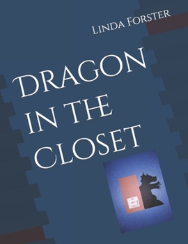 Paperback Dragon in the Closet Book