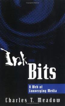 Hardcover Ink Into Bits Book
