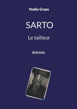 Sarto: Le tailleur (French Edition)