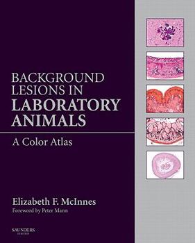 Hardcover Background Lesions in Laboratory Animals: A Color Atlas Book