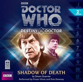 Shadow of Death - Book #2 of the Destiny of the Doctor