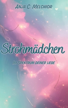 Paperback Strohmädchen: Teil 2 [German] Book