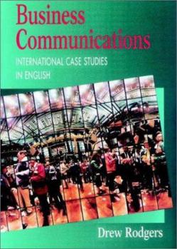 Paperback Business Communication: International Case Studies in English Book