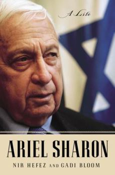 Hardcover Ariel Sharon: A Life Book