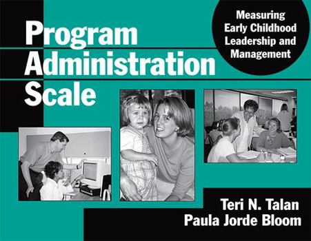 Paperback Program Administration Scale: Measuring Early Childhood Leadership and Management Book