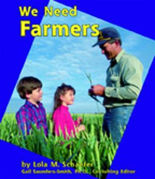 We Need Farmers - Book  of the Helpers in Our Community