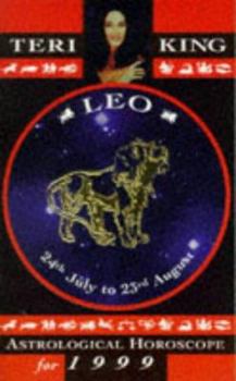 Paperback Teri King's Astrological Horoscopes for 1999: Leo Book
