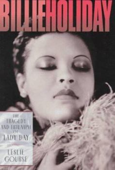 Library Binding Billie Holiday: The Tragedy and Triumph of Lady Day Book