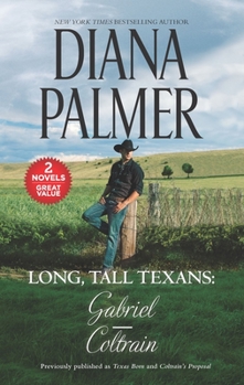 Mass Market Paperback Long, Tall Texans: Gabriel/Coltrain Book