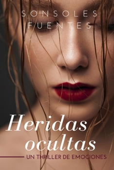 Paperback Heridas ocultas [Spanish] Book