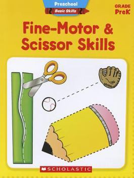 Paperback Fine-Motor & Scissor Skills, Grade PreK Book