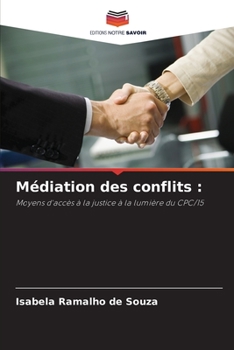 Paperback Médiation des conflits [French] Book