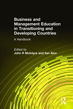 Hardcover Business and Management Education in Transitioning and Developing Countries: A Handbook Book