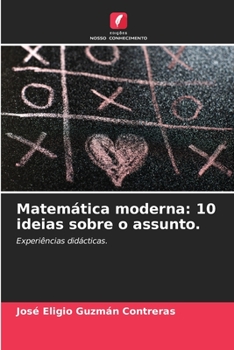 Paperback Matemática moderna: 10 ideias sobre o assunto. [Portuguese] Book