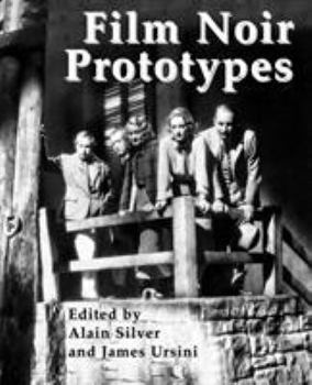 Paperback Film Noir Prototypes: Origins of the Movement Book